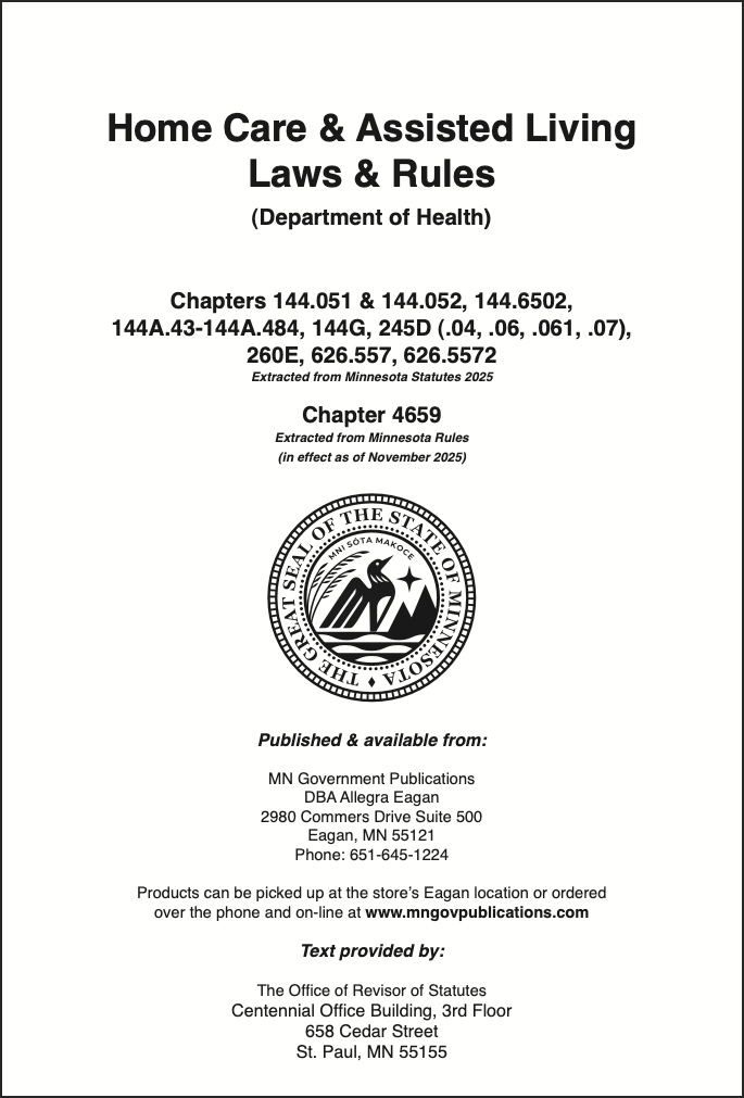 Home Care & Assisted Living Laws & Rules