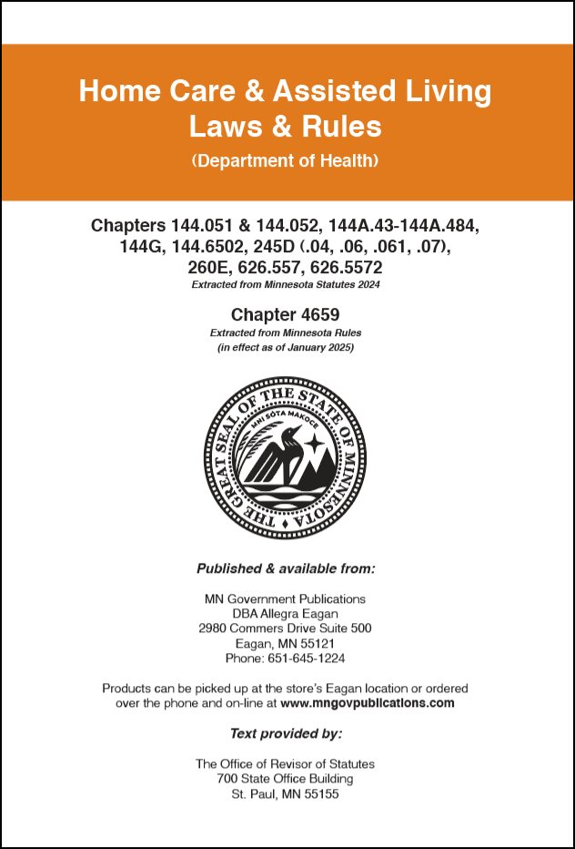 Home Care & Assisted Living Laws & Rules