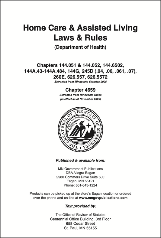 Home Care & Assisted Living Laws & Rules